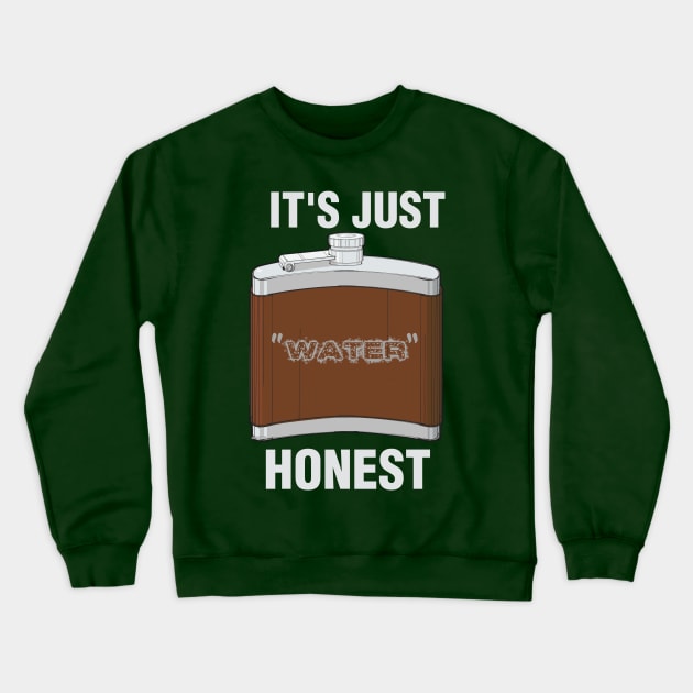 It's Just Water Crewneck Sweatshirt by CouncilOfGeeks